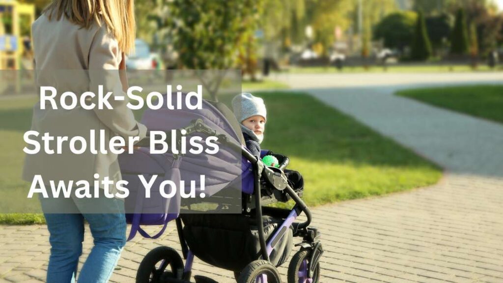 TOP BEST STROLLER FOR GRAVEL ROADS OF 2024